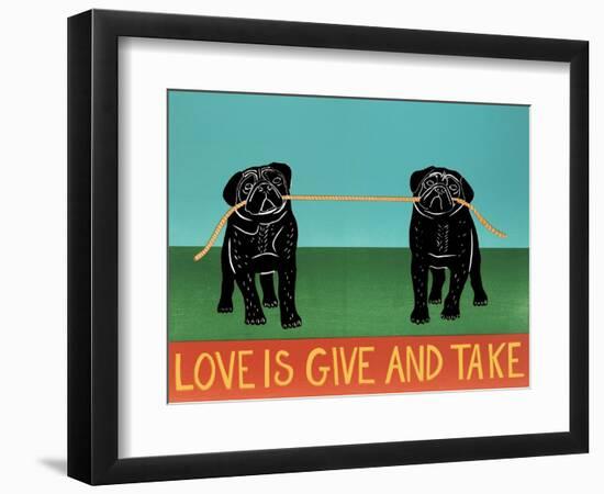 Love Is Give And Take  Pugs Black-Stephen Huneck-Framed Giclee Print