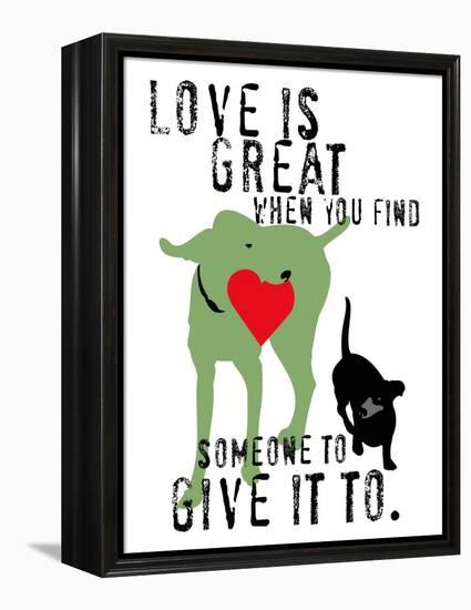 Love Is Great-Ginger Oliphant-Framed Stretched Canvas