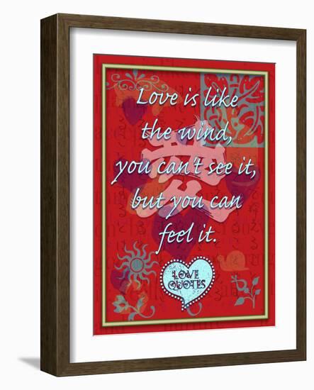 Love Is Like the Wind-Cathy Cute-Framed Giclee Print