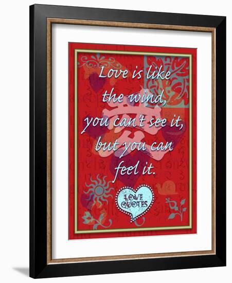 Love Is Like the Wind-Cathy Cute-Framed Giclee Print