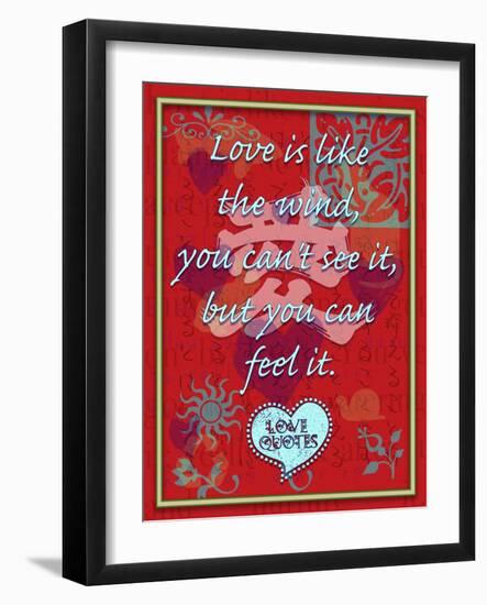 Love Is Like the Wind-Cathy Cute-Framed Giclee Print