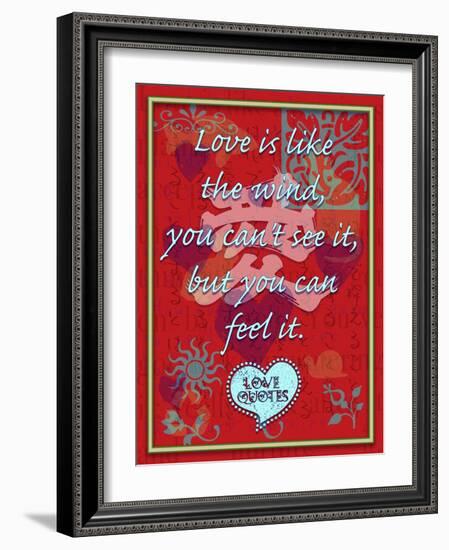 Love Is Like the Wind-Cathy Cute-Framed Giclee Print