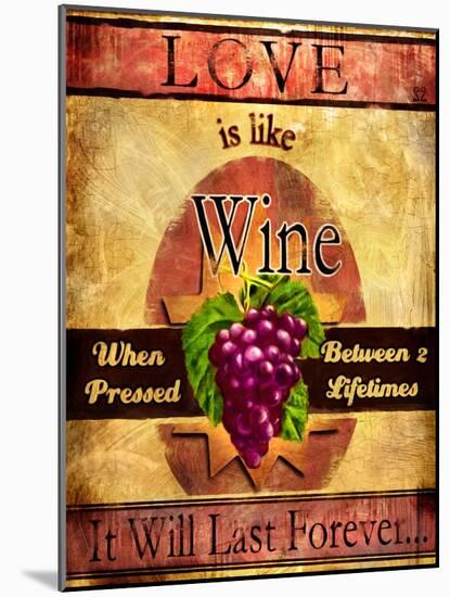 Love Is Like Wine-Joel Christopher Payne-Mounted Giclee Print