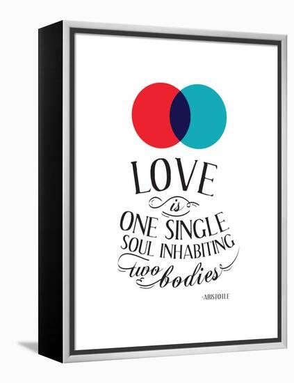 Love Is One Single Soul Inhabiting Two Bodies-null-Framed Stretched Canvas