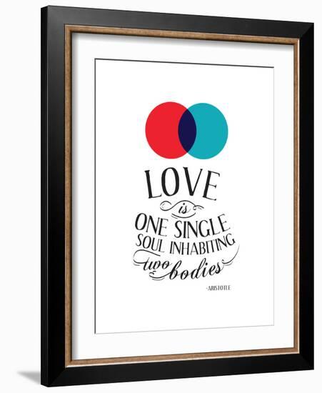 Love Is One Single Soul Inhabiting Two Bodies-null-Framed Art Print