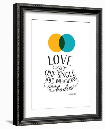 Love Is One Single Soul Inhabiting Two Bodies-null-Framed Art Print