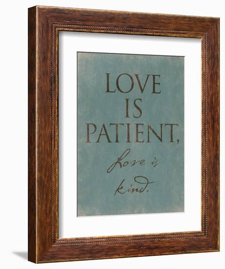 Love Is Patient-Jace Grey-Framed Art Print