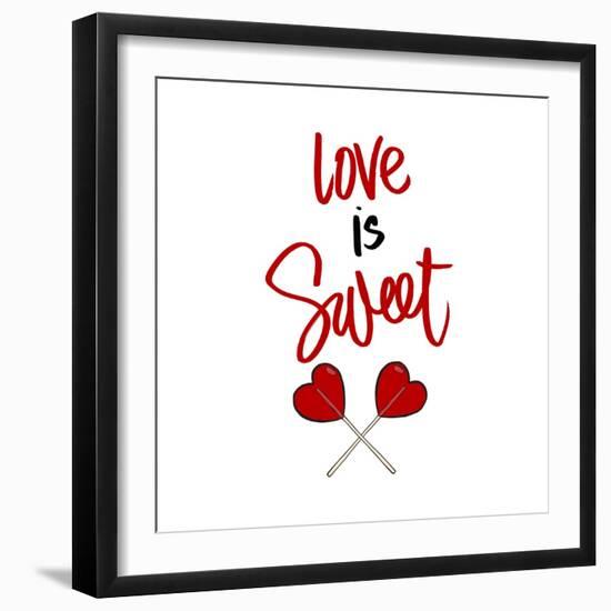 Love is Sweet-Sd Graphics Studio-Framed Art Print