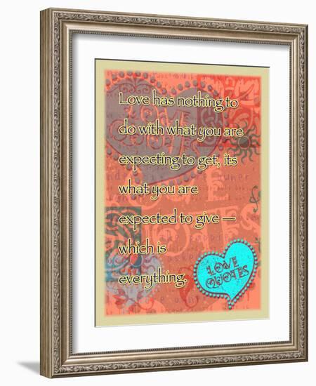 Love Is to Give Everything-Cathy Cute-Framed Giclee Print