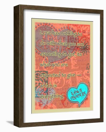 Love Is to Give Everything-Cathy Cute-Framed Giclee Print