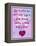 Love Is When You Don’T Want to Go to Sleep-Cathy Cute-Framed Premier Image Canvas