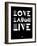 Love Laugh Live 2-NaxArt-Framed Art Print