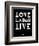 Love Laugh Live 2-NaxArt-Framed Premium Giclee Print