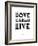 Love Laugh Live 3-NaxArt-Framed Art Print