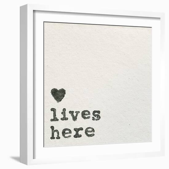 Love Lives Here-Wild Apple Portfolio-Framed Art Print