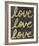 Love Love Love-Lottie Fontaine-Framed Giclee Print