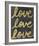 Love Love Love-Lottie Fontaine-Framed Giclee Print