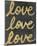 Love Love Love-Lottie Fontaine-Mounted Giclee Print