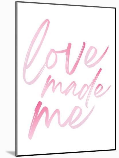 Love Made Me Pink Hues Ombre-Jennifer McCully-Mounted Art Print