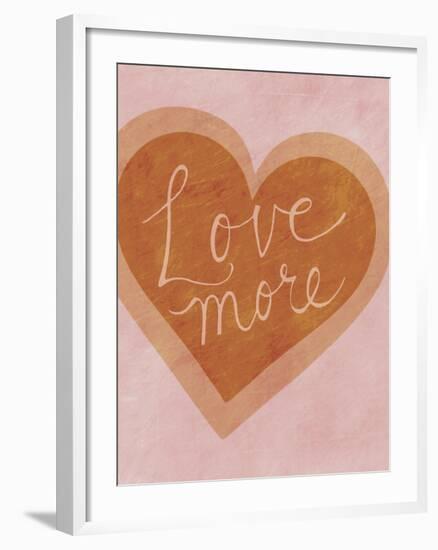 Love More-Lottie Fontaine-Framed Giclee Print