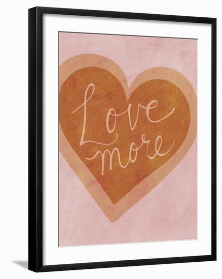 Love More-Lottie Fontaine-Framed Giclee Print