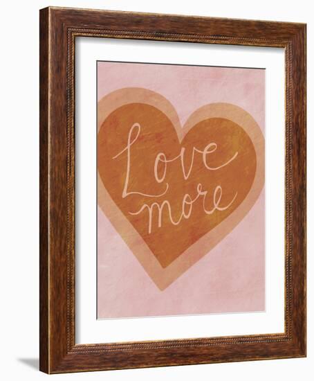 Love More-Lottie Fontaine-Framed Art Print