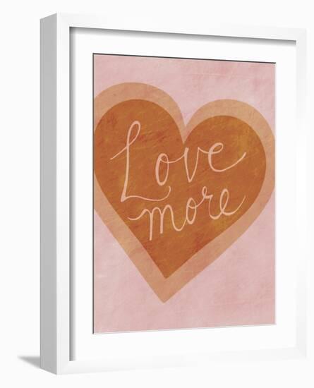 Love More-Lottie Fontaine-Framed Art Print