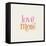 Love More-Laura Marshall-Framed Stretched Canvas