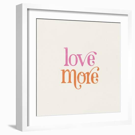 Love More-Laura Marshall-Framed Art Print