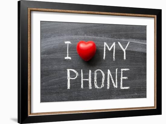 Love My Phone-Yury Zap-Framed Art Print