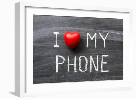 Love My Phone-Yury Zap-Framed Art Print