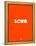 Love Orange-NaxArt-Framed Stretched Canvas