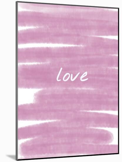 Love Paint Pink-Melody Hogan-Mounted Art Print
