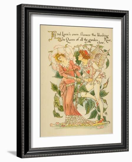 Love's Own Flower Blushing Rose, Queen of All the Garden Close Written and Drawn by Walter Crane-null-Framed Photographic Print