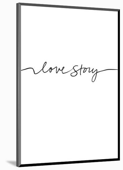 Love Story-Design Fabrikken-Mounted Art Print