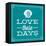 Love These Days Blue-Katie Pertiet-Framed Stretched Canvas