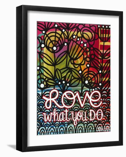 Love What You Do-Carla Bank-Framed Giclee Print