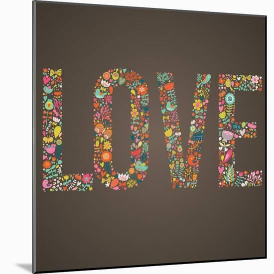 Love Word Made of Flowers, Birds and Leafs-smilewithjul-Mounted Art Print