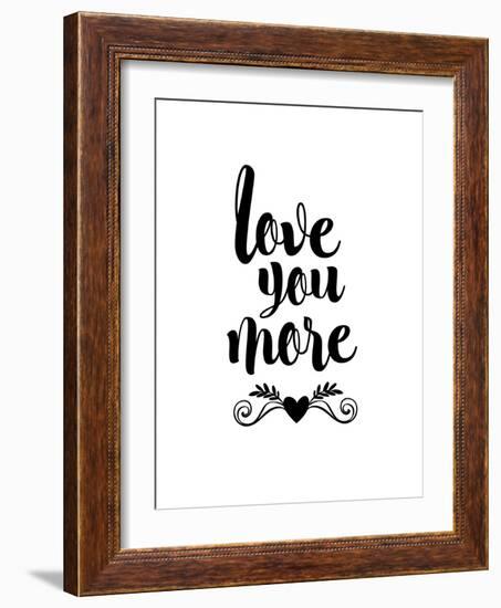 Love You More-Brett Wilson-Framed Art Print