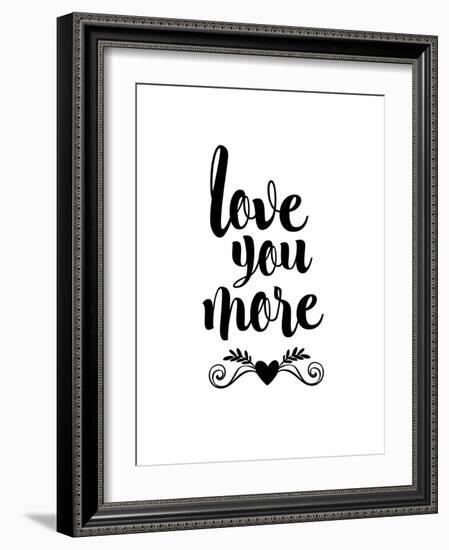 Love You More-Brett Wilson-Framed Art Print