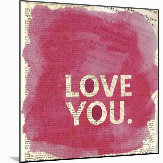 Love You Newsprint-Evangeline Taylor-Mounted Art Print