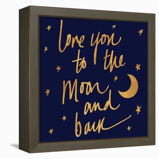 Love You to the Moon and Back Blue-Sd Graphics Studio-Framed Stretched Canvas