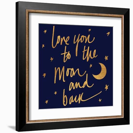 Love You to the Moon and Back Blue-Sd Graphics Studio-Framed Art Print