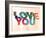 Love You-Philip Sheffield-Framed Giclee Print