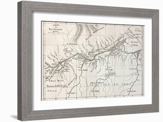 Lower Amazon Basin Old Map. Created By Erhard, Published On Le Tour Du Monde, Paris, 1867-marzolino-Framed Art Print