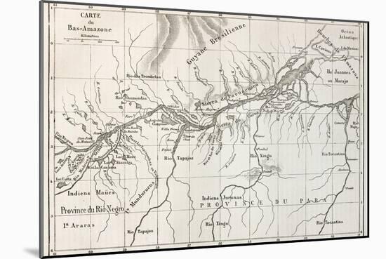 Lower Amazon Basin Old Map. Created By Erhard, Published On Le Tour Du Monde, Paris, 1867-marzolino-Mounted Art Print