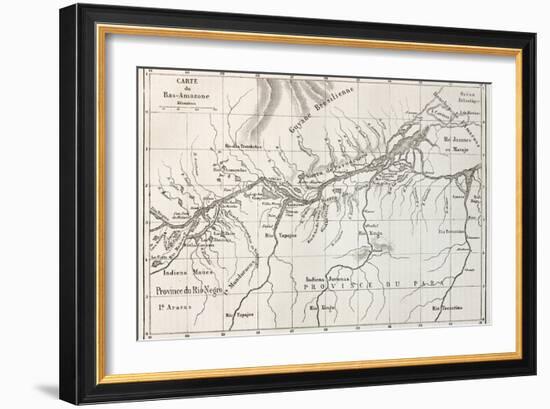 Lower Amazon Basin Old Map. Created By Erhard, Published On Le Tour Du Monde, Paris, 1867-marzolino-Framed Art Print