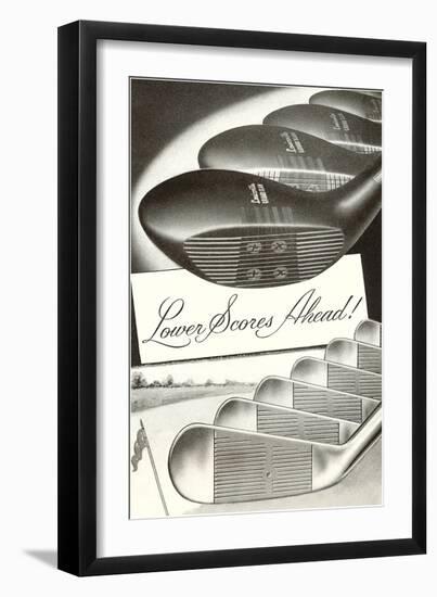 Lower Scores Ahead, Golf Woods and Irons-null-Framed Art Print