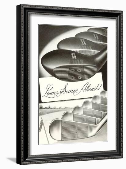 Lower Scores Ahead, Golf Woods and Irons-null-Framed Art Print