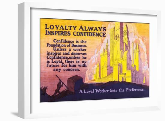 Loyalty Always Inspires Confidence-Robert Beebe-Framed Art Print